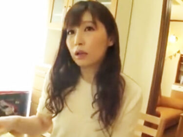 「早くしないと帰ってきちゃう‥」夫の帰宅前に中出し不倫ハメで絶頂する不貞妻ｗ